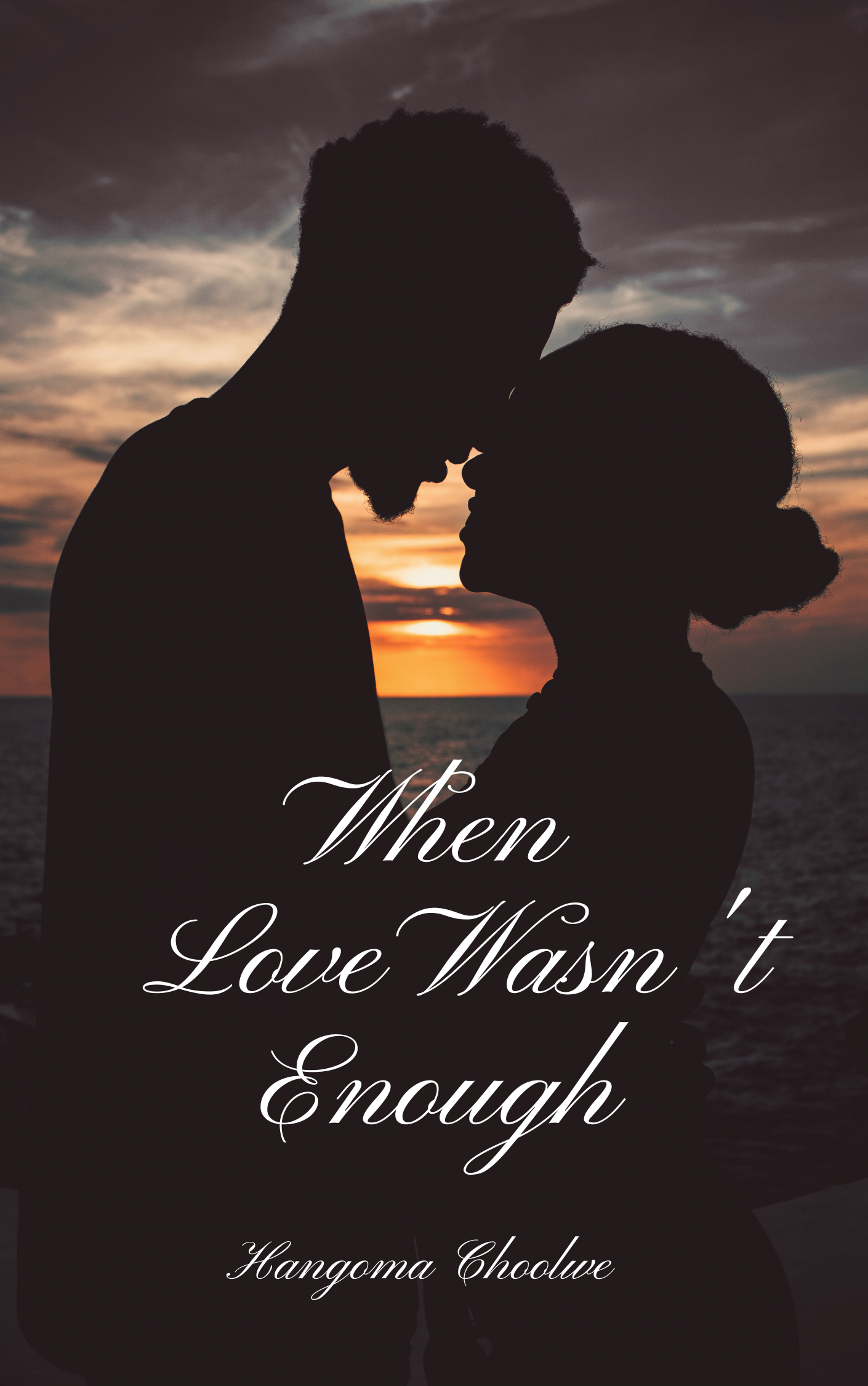 When Love Wasn't Enough 