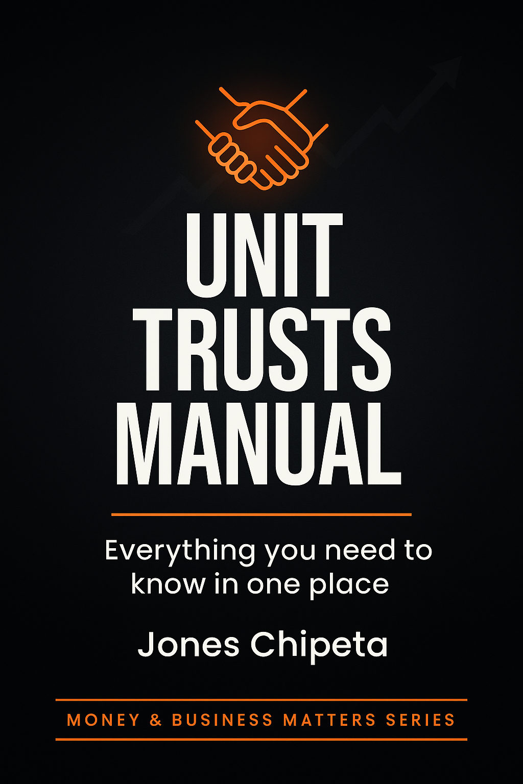 The Unit Trust Manual