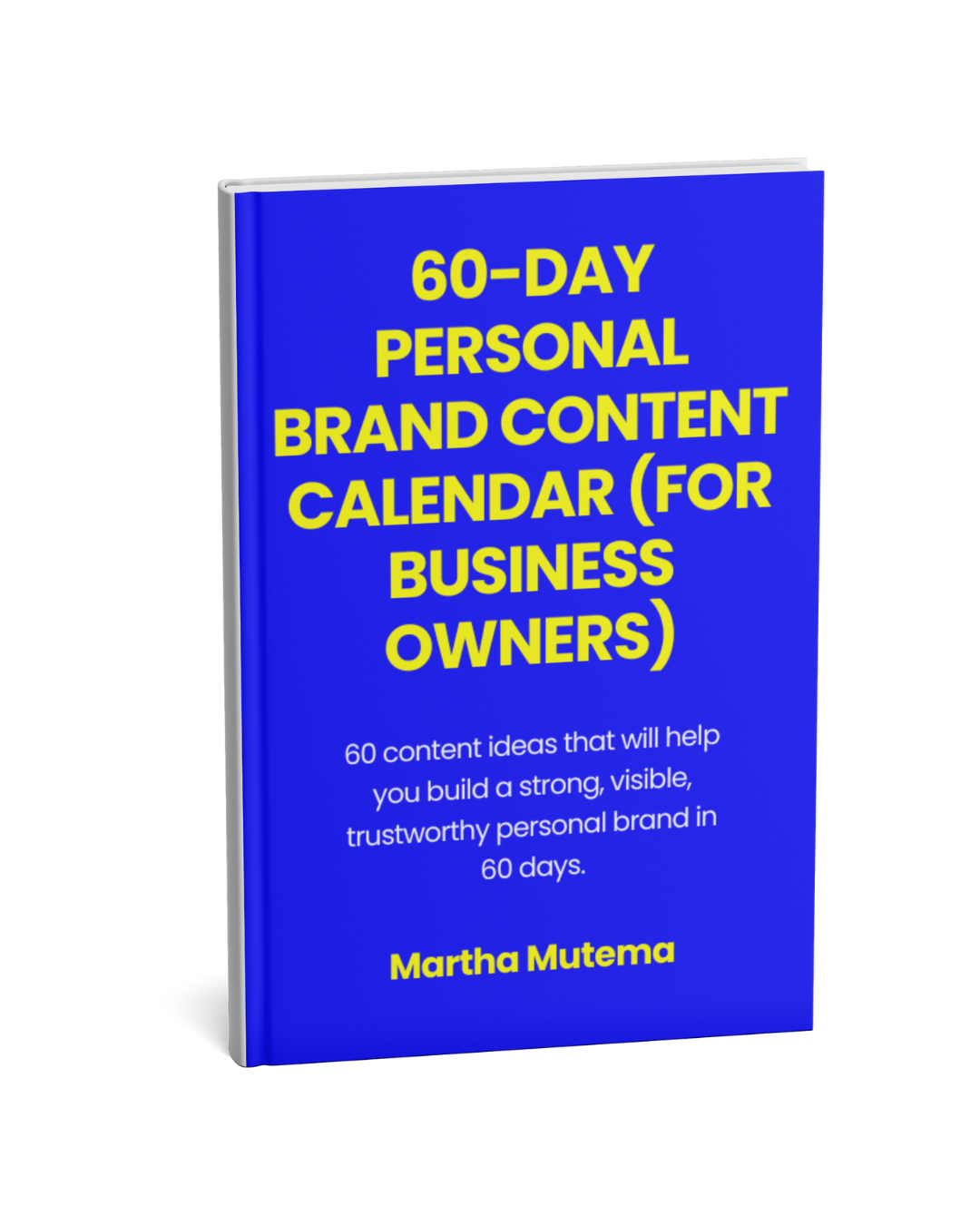 60 DAY PERSONAL BRAND CONTENT CALENDAR 